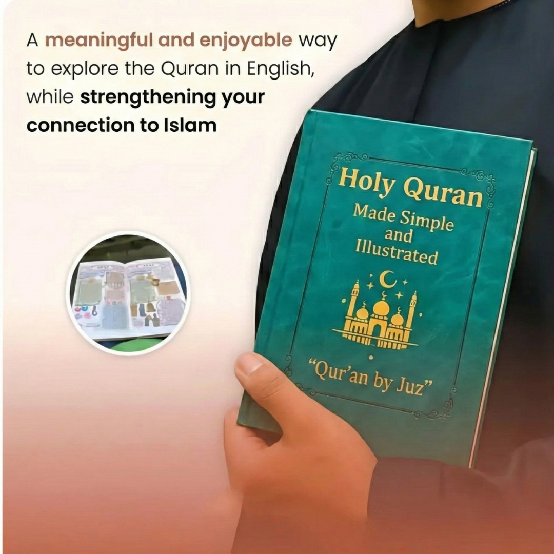 The Quran Made Simple & illustrated Guide