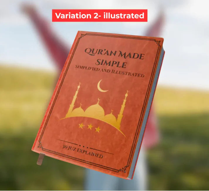 Quran made Simple & illustrated - V1 & V2 + FREE BONUSES.