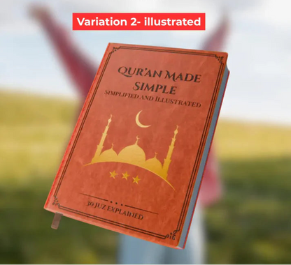 Quran made Simple & illustrated - V1 & V2 + FREE BONUSES.