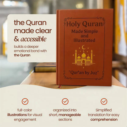 The Quran Made Simple & illustrated Guide